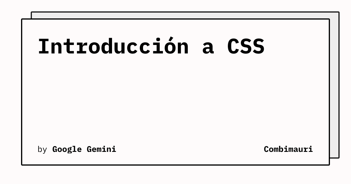 Introducci N A Css Combimauri